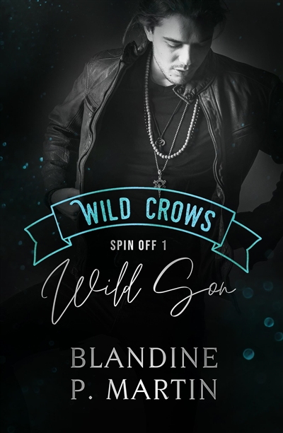 Wild Crows : spin off. Vol. 1. Wild son