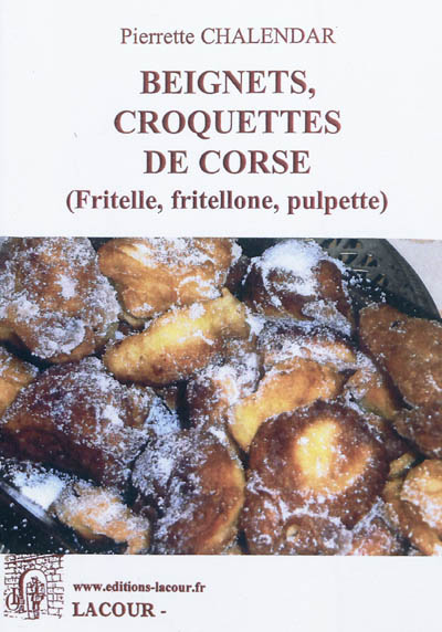 Beignets, croquettes de...
