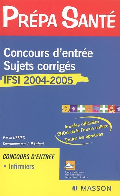 Concours d'entrée sujets corrigés IFSI 2004-2005