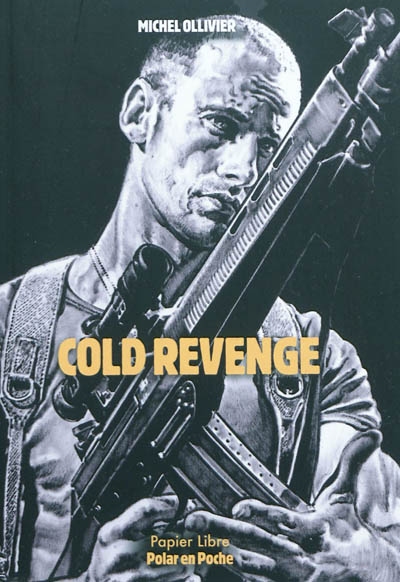 Cold revenge