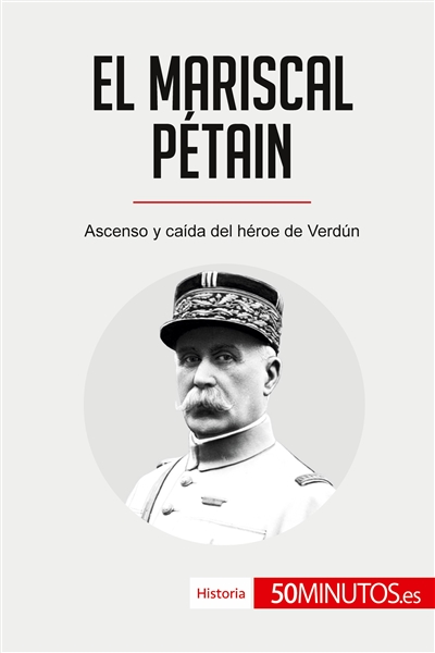 El mariscal Pétain :...