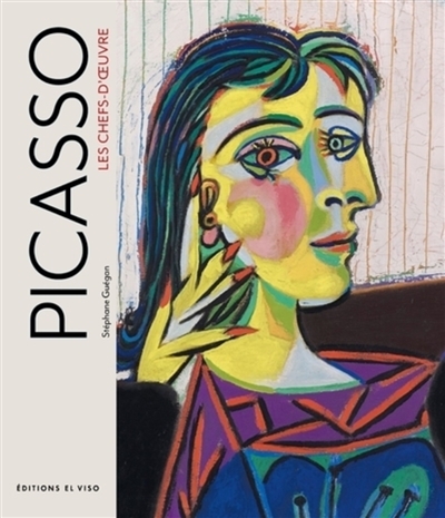 Picasso : les chefs-d'oeuvre