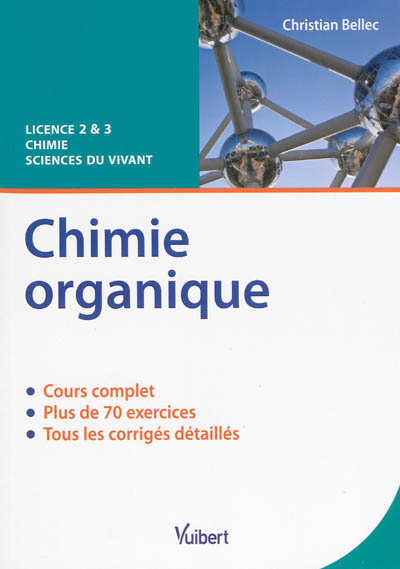 Chimie organique, licence 2 & 3 chimie, sciences du vivant