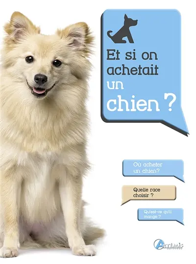 Et si on achetait un chien ?