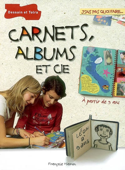 Carnets, albums et Cie