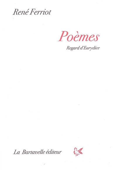 Poèmes : regard d'Eurydice