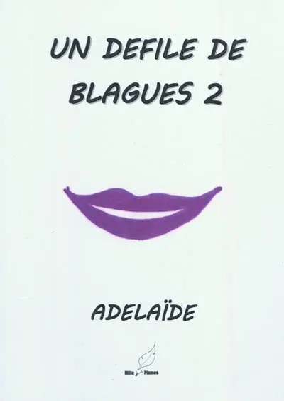 Un défilé de blagues. Vol. 2