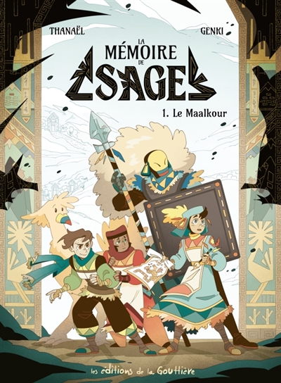 La mémoire de Sage, tome 1 : Le Maalkour