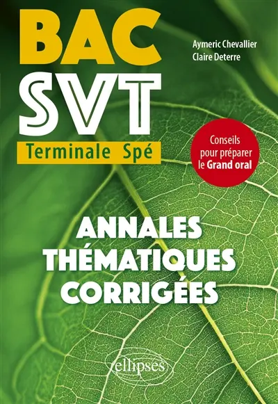 Bac SVT terminale spé : annales thématiques corrigées