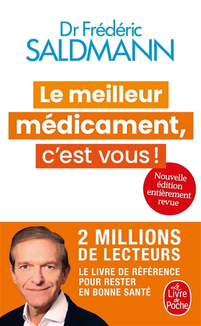Le meilleur médicament, c'est vous !