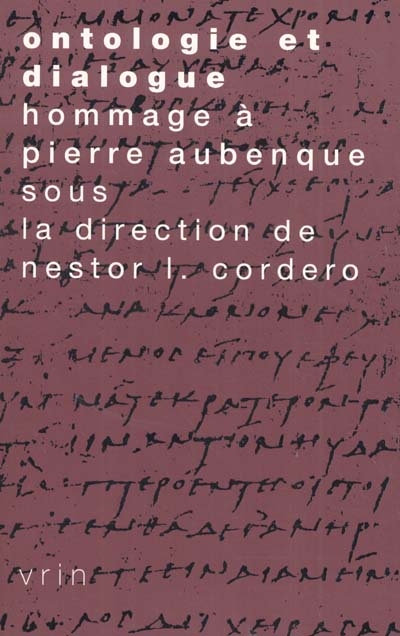 Ontologie et dialogue : mélanges en hommage à Pierre Aubenque