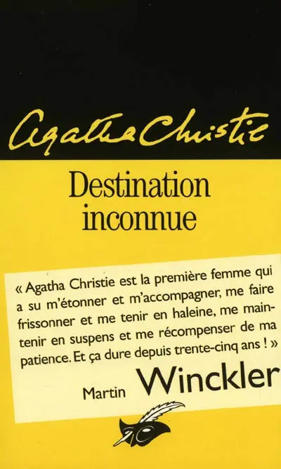Destination inconnue