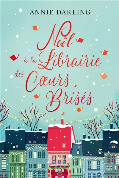Noël à la librairie des coeurs brisés