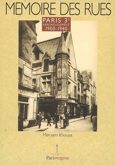 Paris 3e arrondissement : 1900-1940