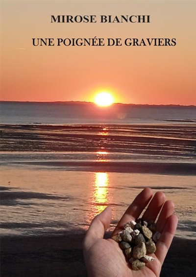 UNE POIGNEE DE GRAVIERS