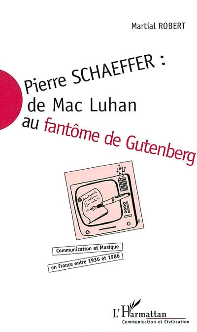 Pierre Schaeffer :...