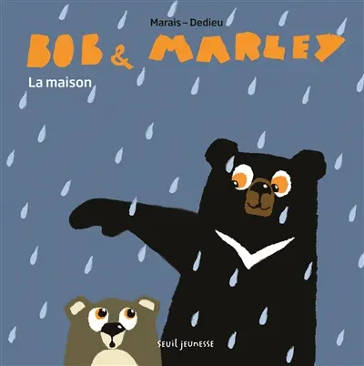Bob & Marley. La maison