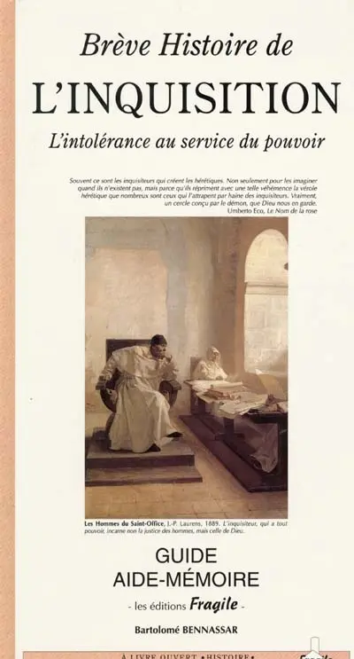 Brève histoire de l'Inquisition : l'intolérance au service du pouvoir