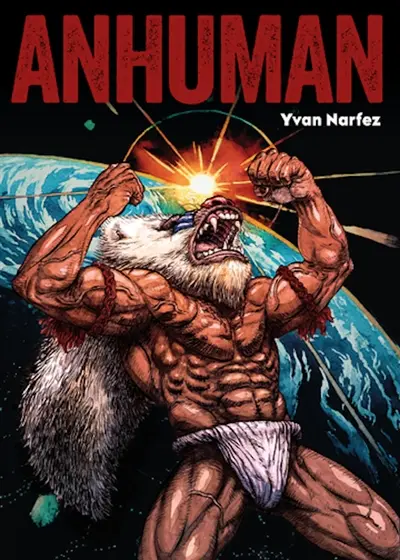 Anhuman. Vol. 1 Anhuman. Vol. 1