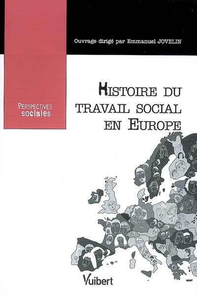 L'histoire du travail social en Europe