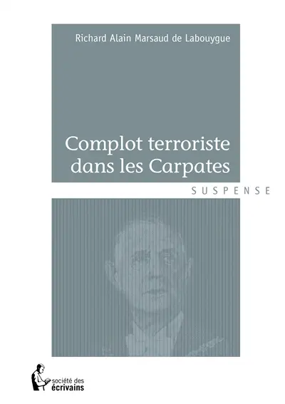 Complot terroriste dans les carpates