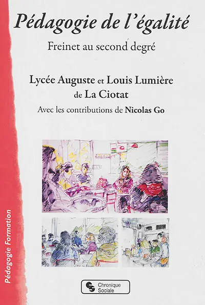 Pédagogie de l'égalité : Freinet au second degré