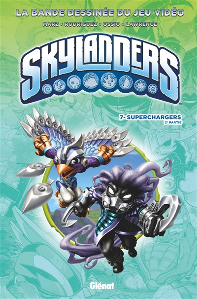 Skylanders. Vol. 7. Superchargers. Vol. 2