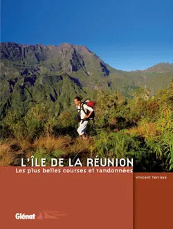 L'île de La Réunion : les plus belles courses et randonnées