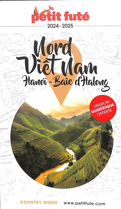 Nord Viêt Nam : Hanoï, baie...