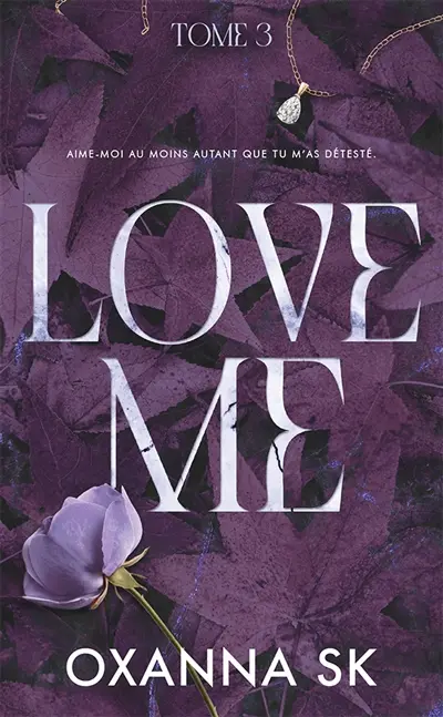 Hate me. Vol. 3. Love me