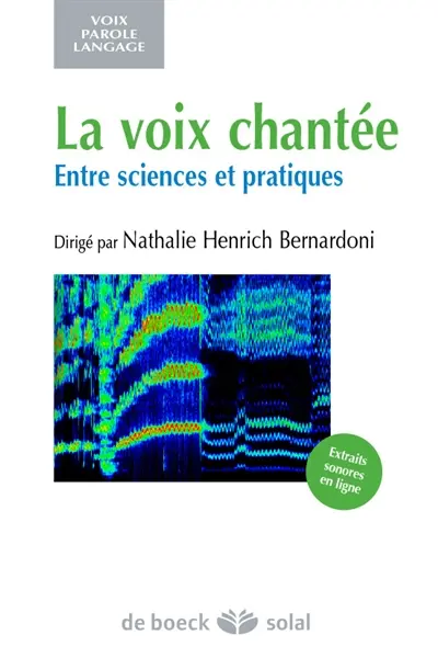 La voix chantée : entre sciences et pratiques