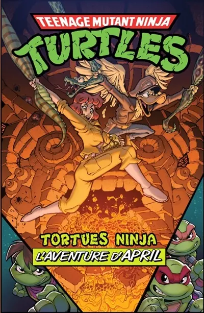 Teenage mutant ninja turtles : l'aventure d'April