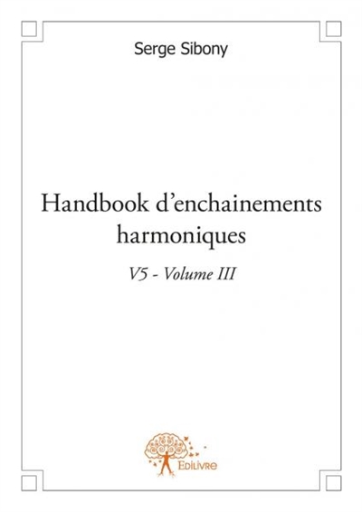 Handbook d'enchainements harmoniques v5 volume iii