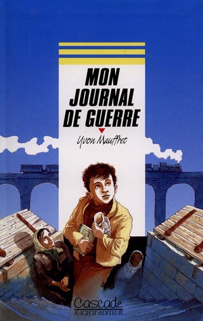 Mon journal de guerre