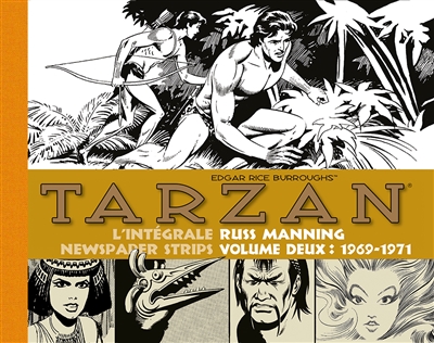 Tarzan : l'intégrale des...