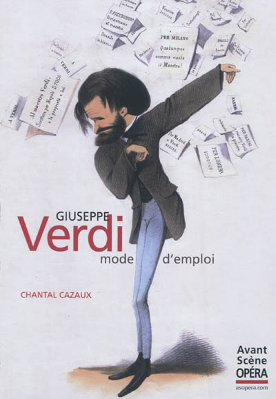 Giuseppe Verdi : mode d'emploi