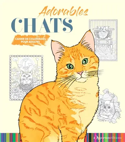 Adorables chats : cahier de coloriages pour adultes