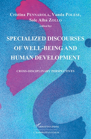 Specialized discourses of well-being and human development : cross-disciplinary perspectives