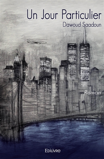 Un jour particulier : Roman