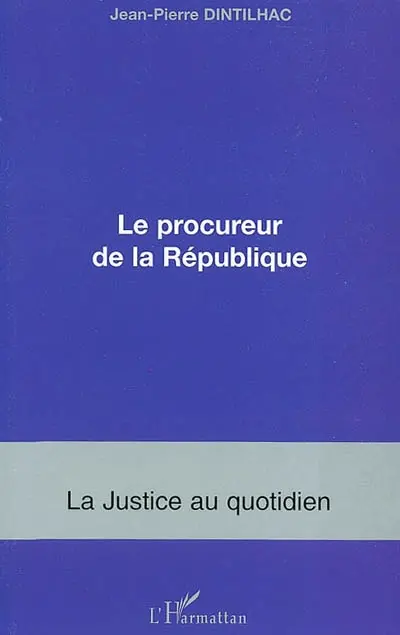 Le procureur de la République