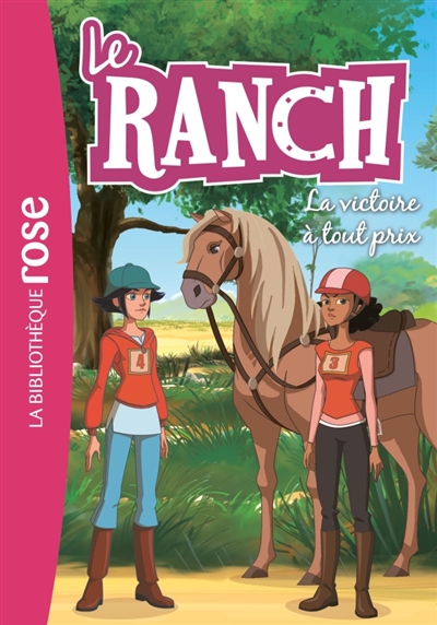 Le ranch : La victoire à tout prix