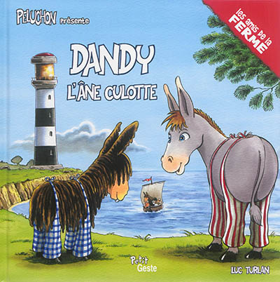 Dandy, l'âne culotte