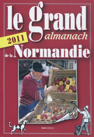 Le grand almanach de la Normandie 2011