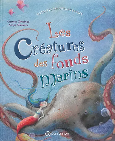 Les créatures des fonds marins