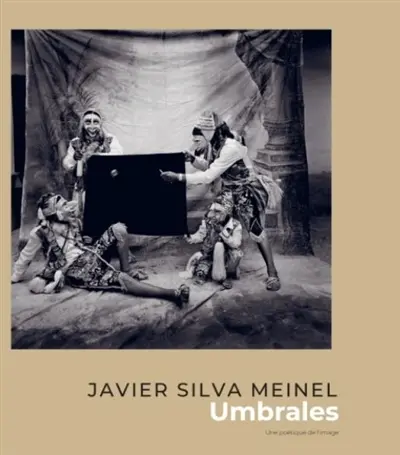 Umbrales : Javier Silva Meinel, une poétique de l'image : exposition, Paris, Maison de l'Amérique latine, du 23 avril au 25 juillet 2026