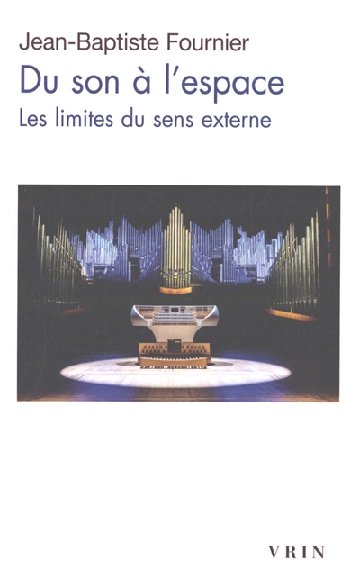 Du son à l'espace : les limites du sens externe