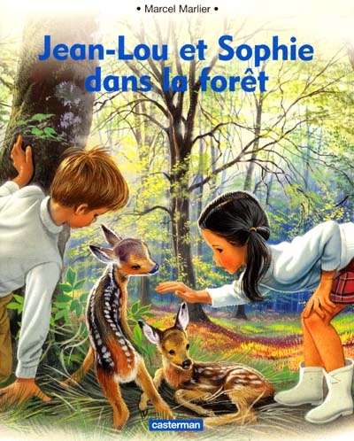 Jean-Lou et Sophie dans la forêt