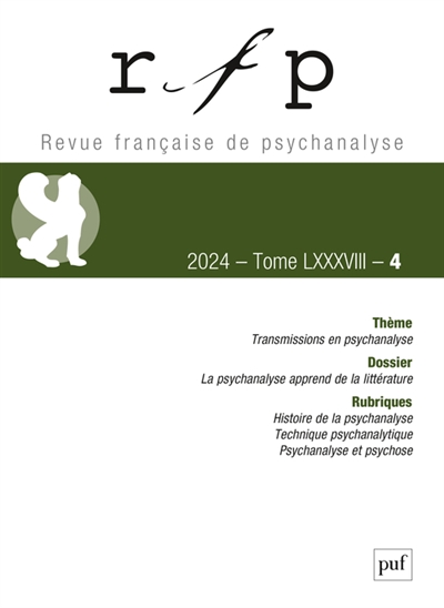 Revue française de psychanalyse, n° 4 (2024). Transmissions en psychanalyse