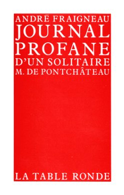 Journal profane d'un solitaire M. de Pontchâteau