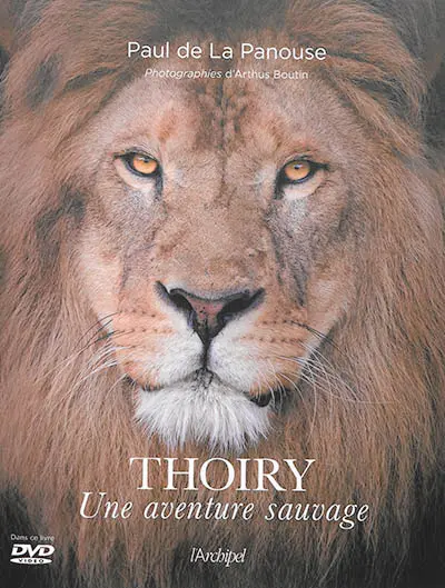 Thoiry, une aventure sauvage